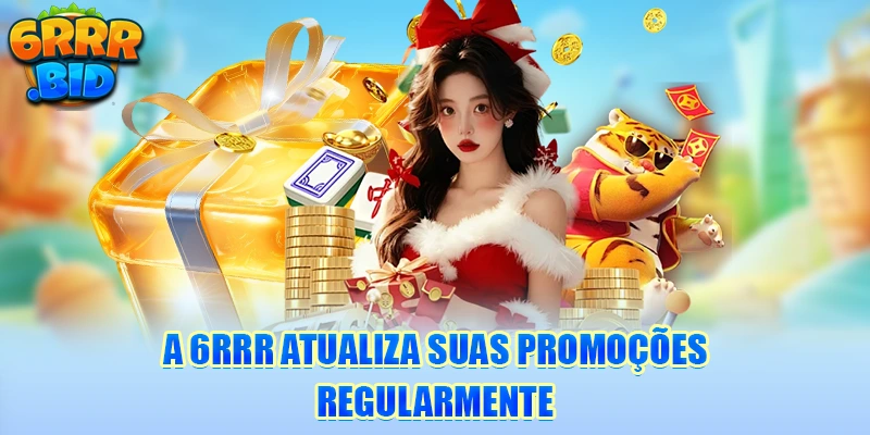 a-6rrr-atualiza-suas-promoçoes-regularmente